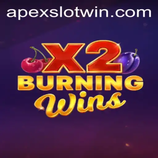 Experience the Excitement of BurningWinsX2 in the APEX Slot Realm