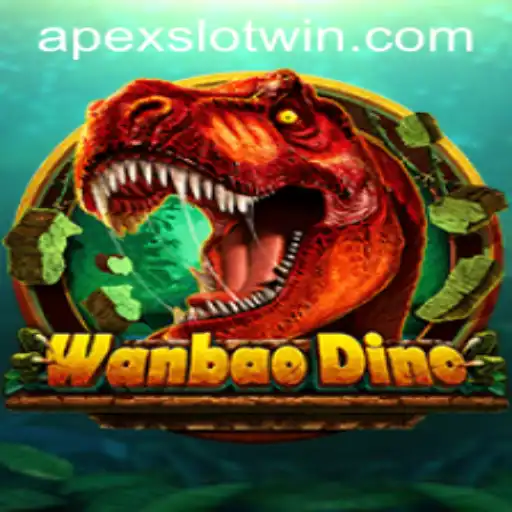 Exploring the World of WanBaoDino: APEX Slot's Latest Adventure