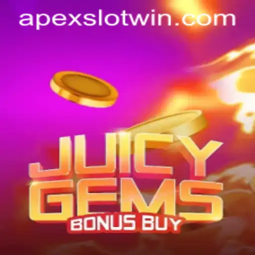 Discover the Thrill of JuicyGemsBonusBuy with APEXSLOT