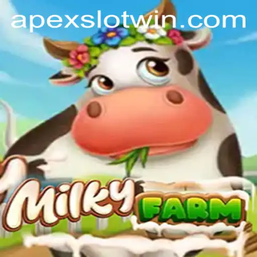 The Adventurous World of MilkyFarm and APEXSLOT